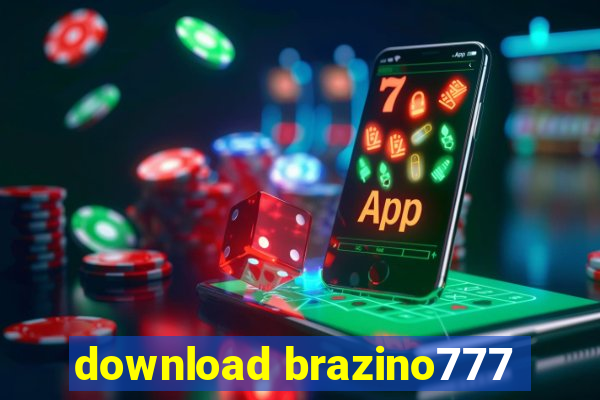 download brazino777